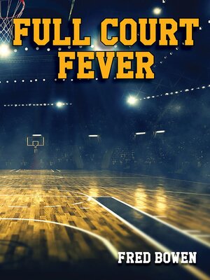 cover image of Full Court Fever